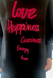 Love Happiness Craziness Power Sweater