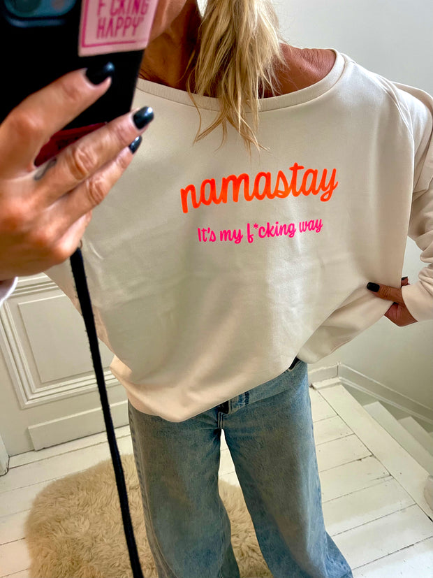 Namastay it’s my f*cking way Sweater LIMITED EDITION